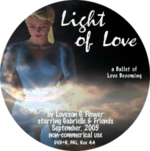 "Light of Love - a Ballet of Love Becoming" by Loveson G. Flower