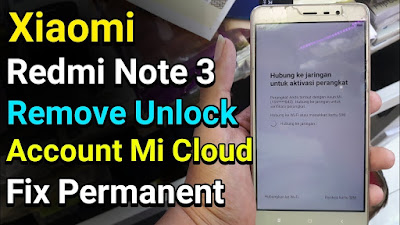 remove mi cloud note 3 pro