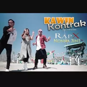 Kawin Kontrak - RapX ft. Nonna 3in1