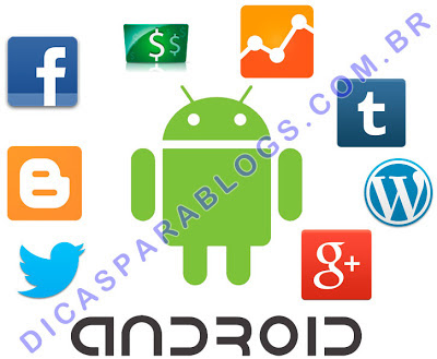 Aplicativos Android Úteis para Blogueiros