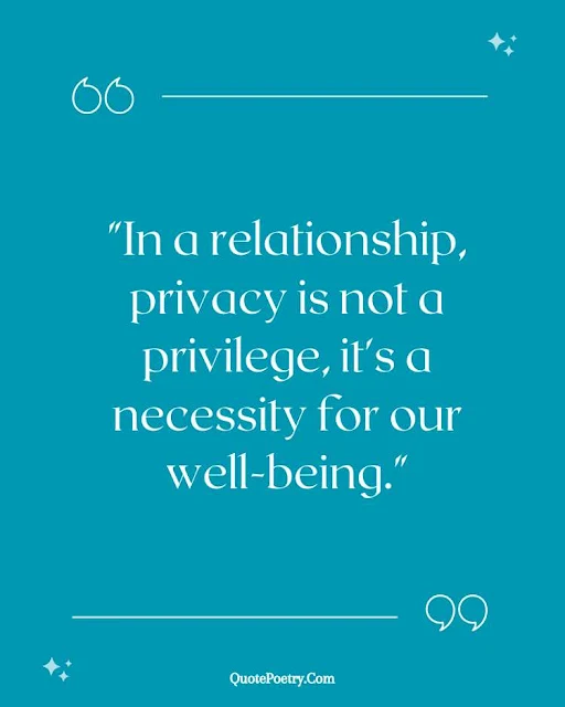 Quotes About Privacy In A Relationship