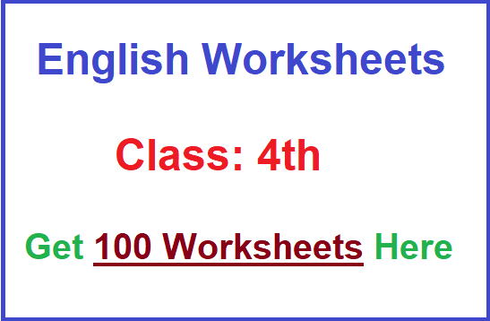 English Worksheets for Grade 4, Class 4 English Worksheet, Grade 4 English Worksheets, Download English Worksheet for Class 4