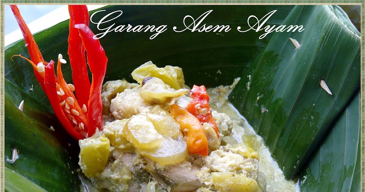 Resep Garang Asem Daging Ayam TOP - Resep Masakan 4