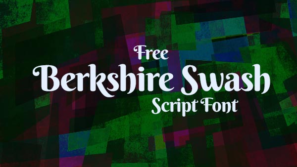 Download Gratis 10 Script Font terbaru 2016 - Berkshire Swash Free Script Font