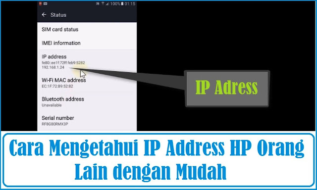Cara Mengetahui IP Address HP Orang Lain dengan Mudah