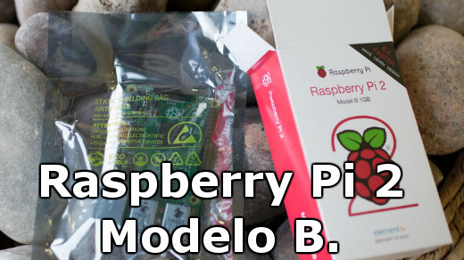 Raspberry Pi 2 modelo B - Quad-core Cortex A7.