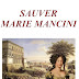 Sauver Marie Mancini!