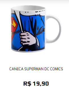 http://www.lojamundogeek.com.br/canecas/superman-dc-comics
