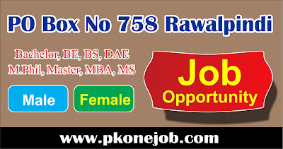 PO Box No 758 Rawalpindi Jobs 2022