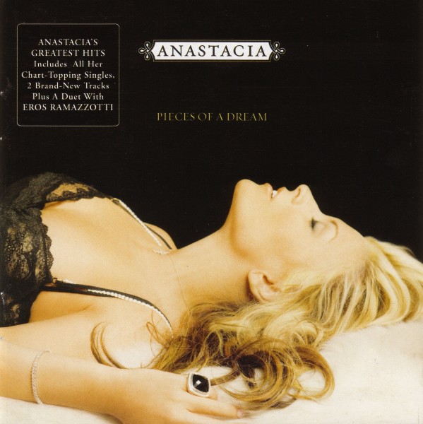 Anastacia - Pieces of a Dream - The Best of Anastacia (2005)