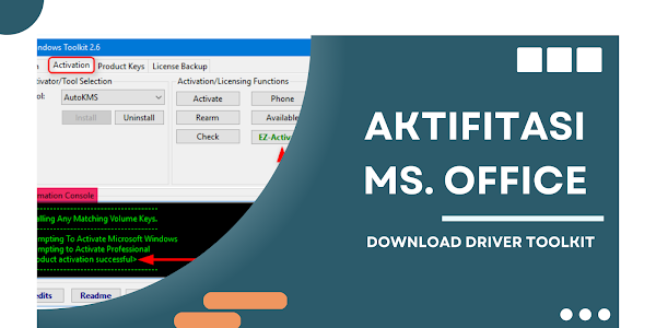 Cara Aktifitasi Ms. Office 2010, 2016, 2019 Work