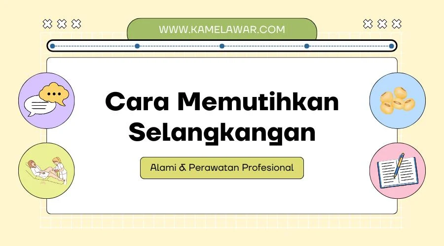 cara memutihkan selangkangan