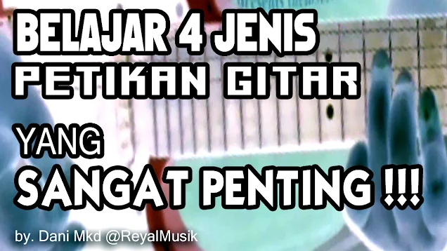 belajar petikan gitar, cara bermain petikan gitar, tutorial petikan gitar, pola petikan gitar, variasi petikan gitar