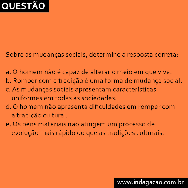 sobre-as-mudancas-sociais-determine-a-resposta-correta