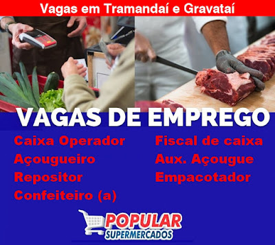 Popular Supermercados abre vagas nas lojas de Tramandaí e Gravataí