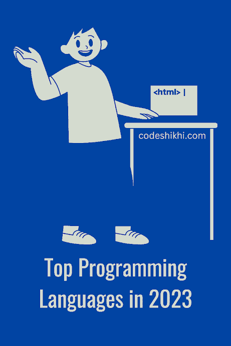 Top Programming Languages To Learn in 2023: What Will Be the Best Coding Language?