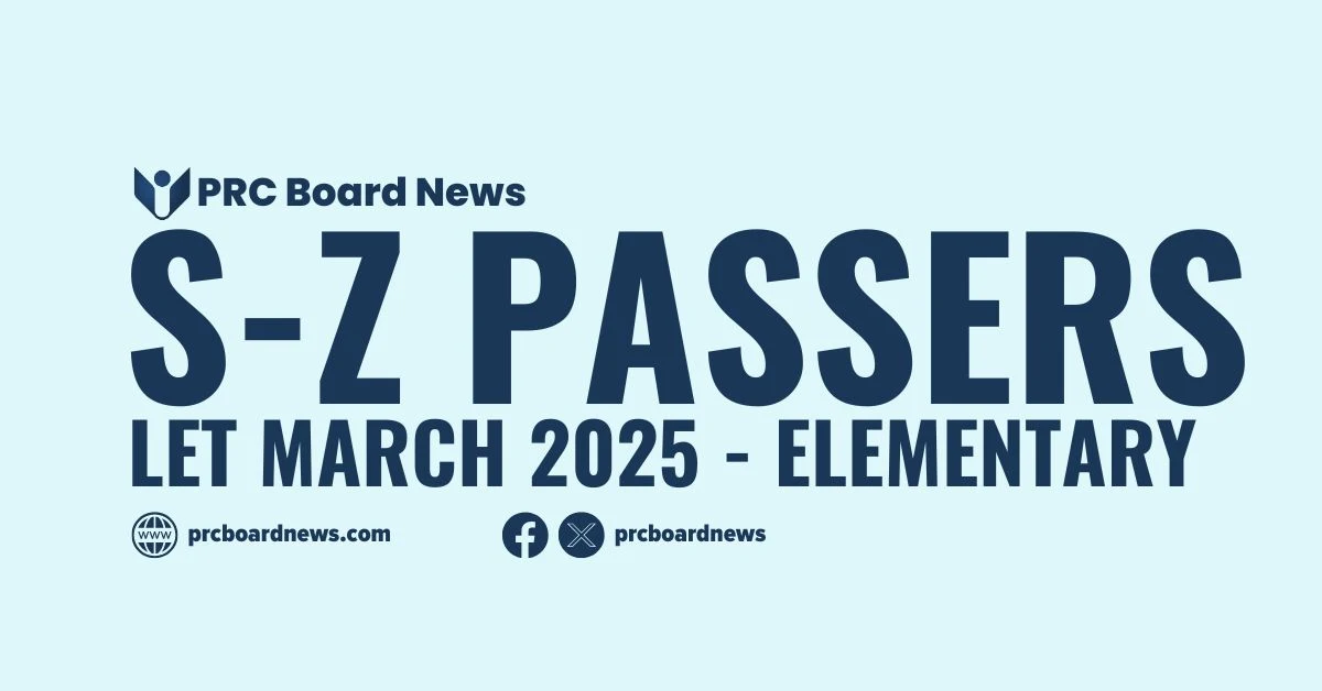 S-Z Passers Elementary: March 2025 LET Results