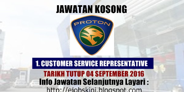 Jawatan Kosong Proton Edar Sdn Bhd - 04 September 2016