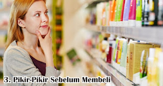 Pikir-Pikir Sebelum Membeli merupakan tips bijak memaksimalkan promo kemerdekaan