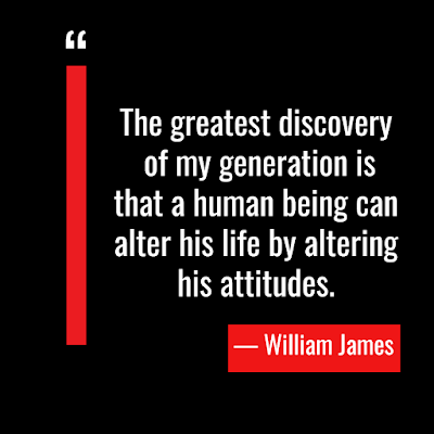 Inspirational life quotes about attitude - the greatest discovery of my generation by william james