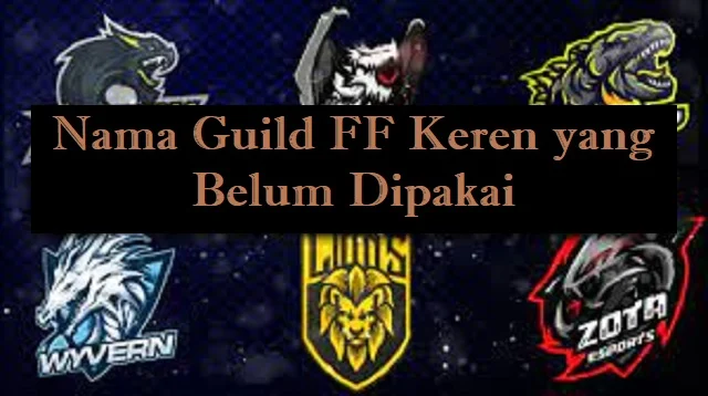 Nama Guild FF Keren yang Belum Dipakai