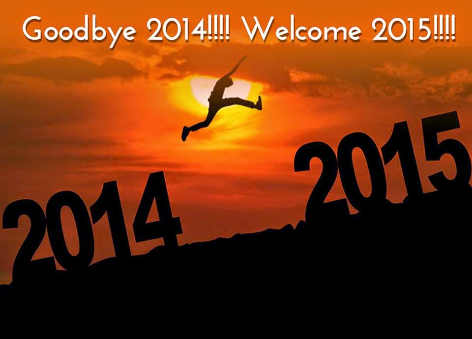 Goodbye 2014 wellcome 2015