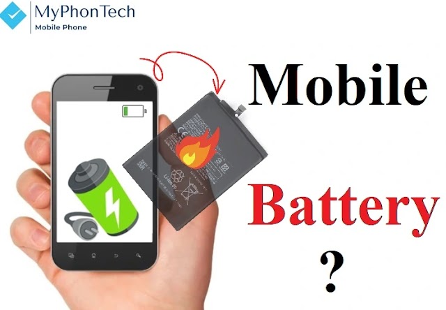  All About Phone Battery (Li-ion and Li-Polymer)  - Myphontech 