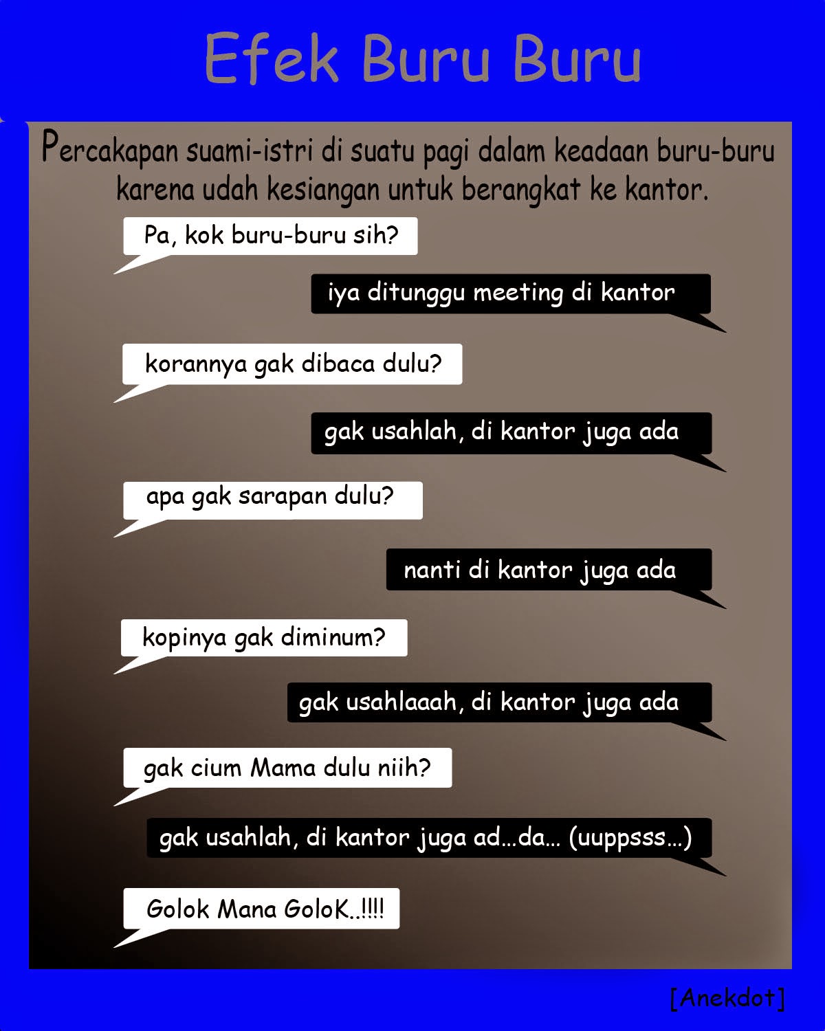 Contoh Anekdot Just A Little Note