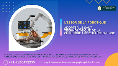 Chirurgie robotisée de remplacement articulaire en Inde