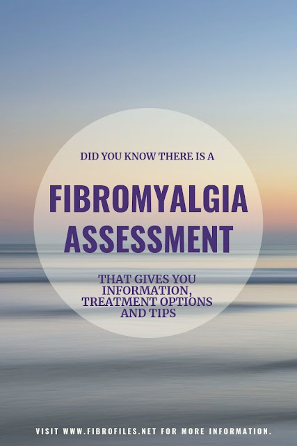 Did you know there was a Fibromyalgia assessment?