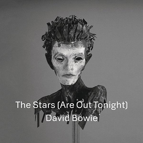 DAVID BOWIE: STARS (ARE OUT TONIGHT)