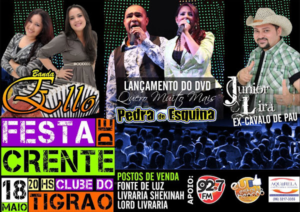 Festa de Crente Rádio Novo Dia Banda Ello Pedra de Esquina Junior Lima