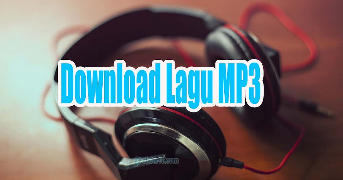 √ Cara Download Lagu MP3 Tanpa Aplikasi di HP Android & Leptop