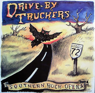 Drive-By Truckers  “Southern Rock Opera” 2001  US Southern Rock double LP & CD  (100 + 1 Best Southern Rock Albums by louiskiss)