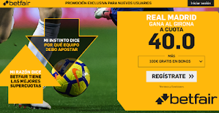 betfair supercuota Real Madrid gana Girona 17 febrero 2019