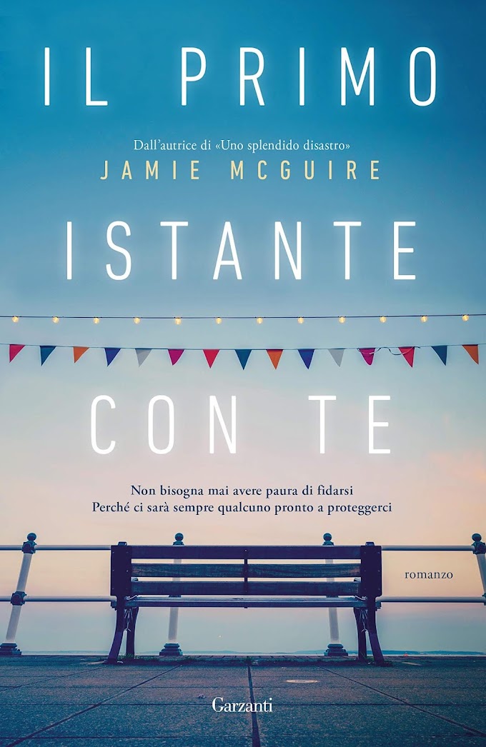 Italia Libri: "Il primo istante con te" di Jamie McGuire