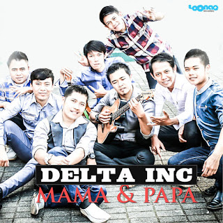 Delta Inc - Mama & Papa