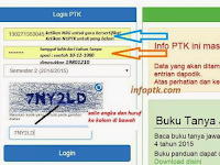 Cek Info PTK / GTK Terbaru Semester 2 Tahun Pelajaran 2016/2017