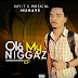 KAY-T G.M - OLÁ MY NIGGAZ [EP] 2020 DOWNLOAD MP3 