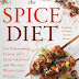 The Spice Diet: Use Powerhouse Flavor to Fight Cravings and Win the Weight-Loss Battle Hardcover – Illustrated, January 16, 2018 PDF
