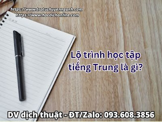 Lộ trình học tập tiếng Trung là gì?