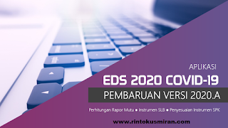 LINK ALTERNATIF DOWNLOAD PATCH APLIKASI  EDS 2020 COVID-19 VERSI 2020.A