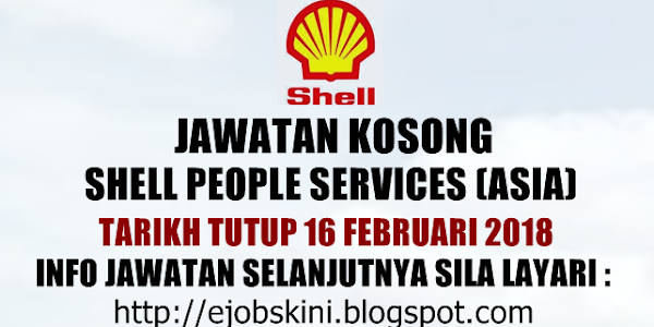 Jawatan Kosong Shell People Services (Asia) Sdn Bhd - 16 Februari 2018