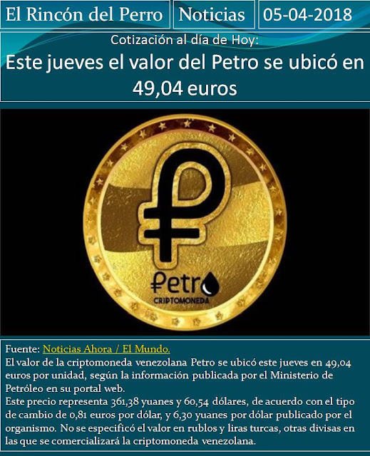 El valor de la criptomoneda venezolana Petro se ubicó este jueves en 49,04 euros por unidad, según la información publicada por el Ministerio de Petróleo en su portal web.