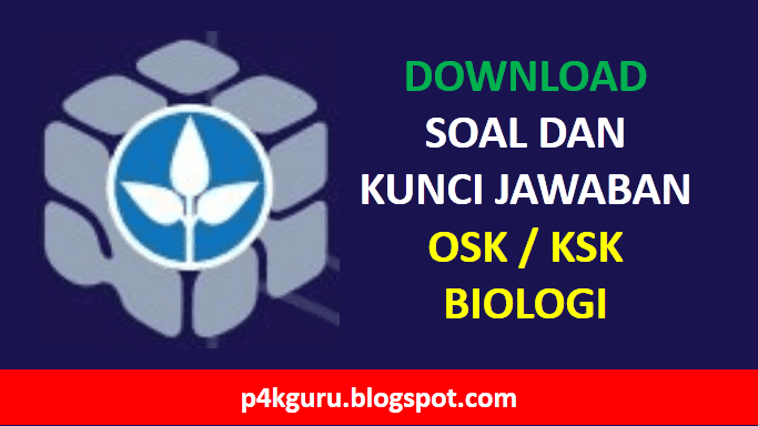 Soal OSK Olimpiade Biologi