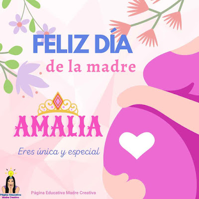 Pin Feliz Día de la Madre nombre Amalia para imprimir
