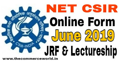 CSIR NET JRF & Lectureship Online Form June 2019