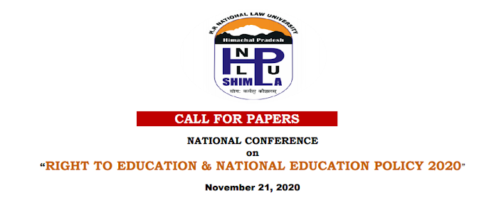 CALL FOR PAPERS NATIONAL CONFERENCE on RIGHT TO EDUCATION & NATIONAL EDUCATION POLICY 2020 November 21, 2020 