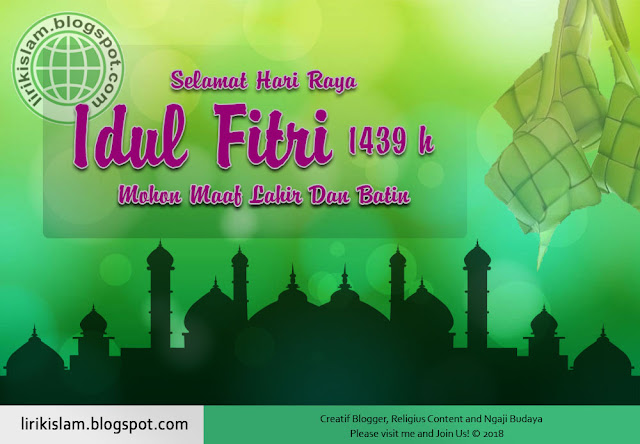 Kata-Kata Ucapan Selamat Lebaran Idul Fitri 2018 1439