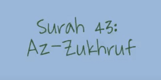 Surat - Surah Az Zukhruf Arab, Terjemahan dan Latinnya